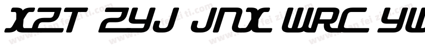 XZT ZYJ JNX WRC YWR字体转换